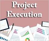 Project Execution