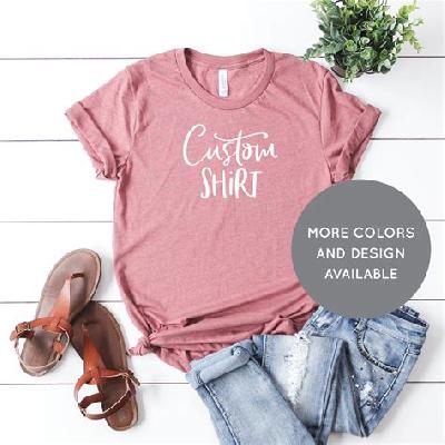 Custom T Shirt