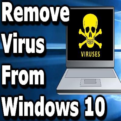 Computer Virus Removal