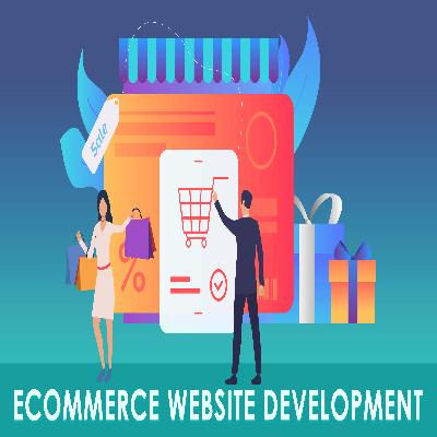 Ecommerce Website Designing Development