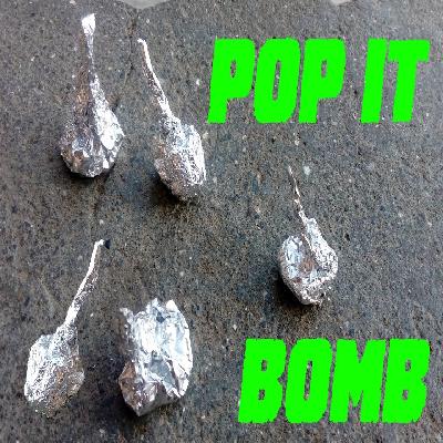 Pop It Bomb