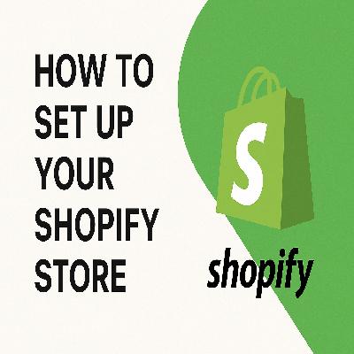 Shopify Store Setup
