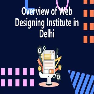 Web Designing Institute In Delhi