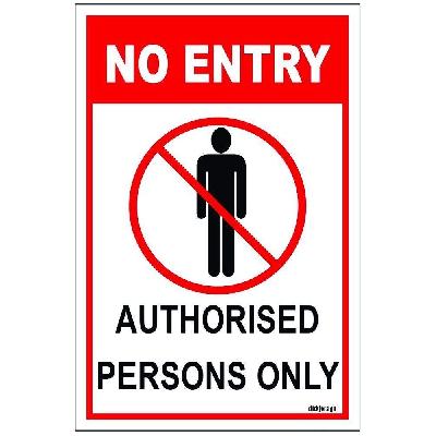 No Entry Boards